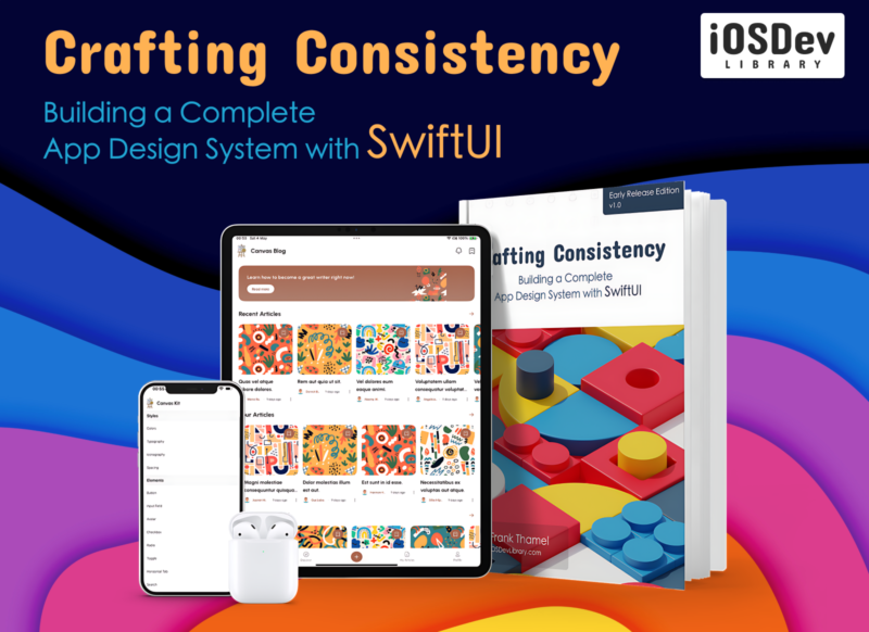 Crafting Consistency: Building a Complete App Design System with SwiftUI